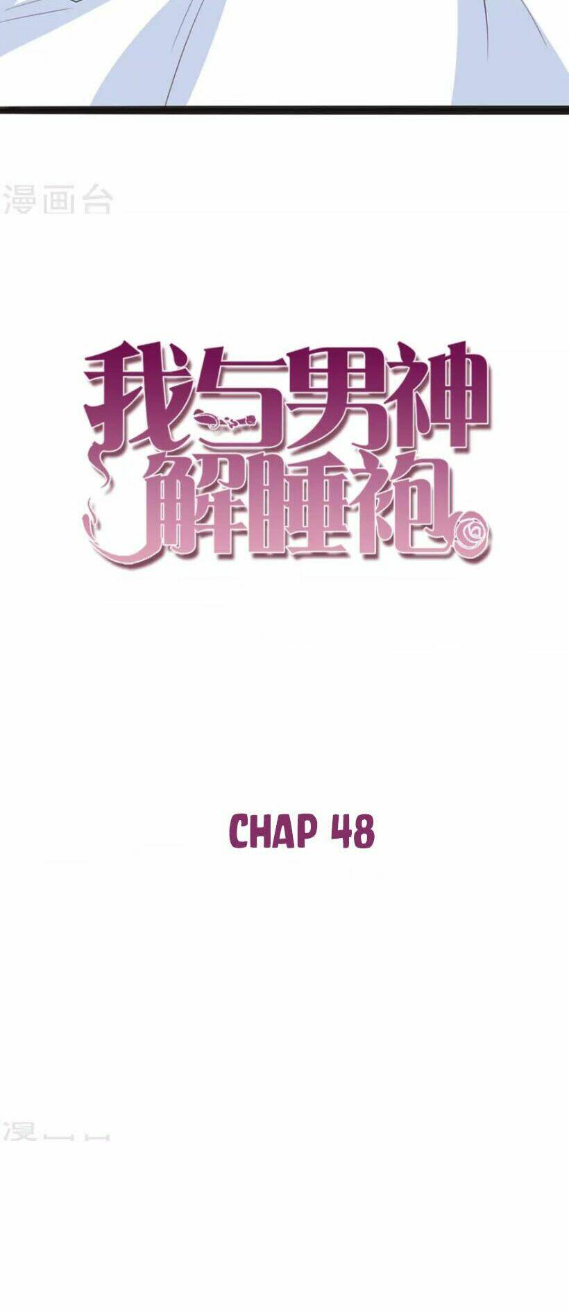 Ta Và Nam Thần Cởi Áo Ngủ Rồi: Chapter 48
