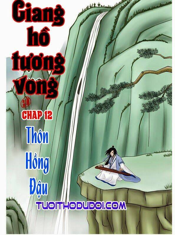 Giang Hồ Tương Vong: Chapter 12