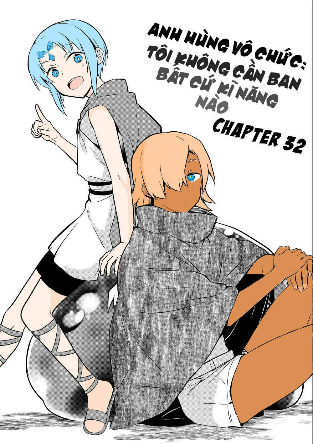 Mushoku No Eiyuu: Betsu Ni Skill Nanka Iranakattan Daga: Chapter 32