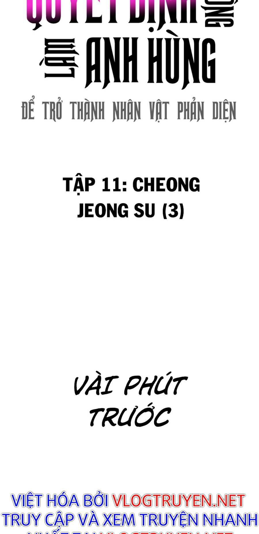 Không Làm Anh Hùng Để Trở Thành Nhân Vật Phản Diện: Chapter 11