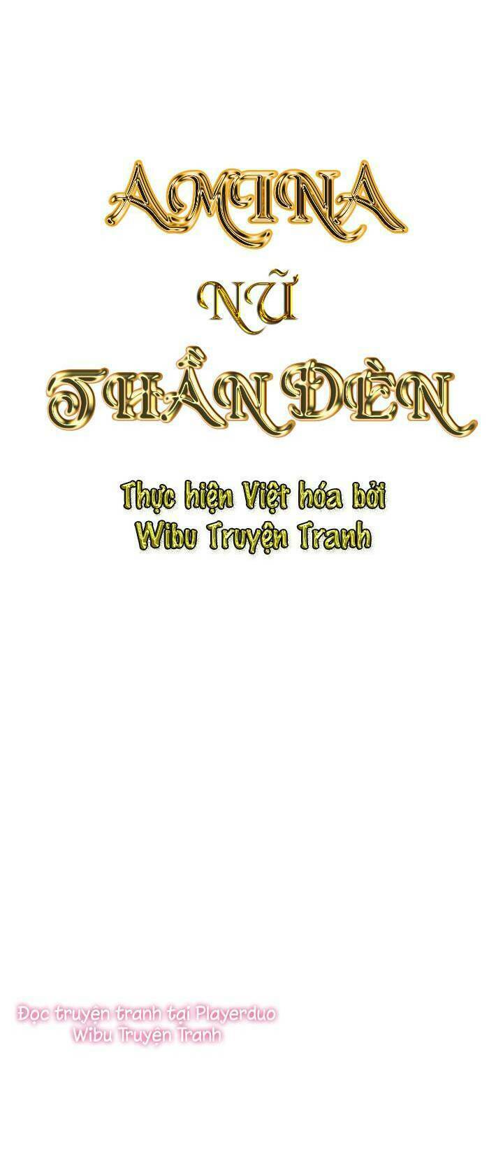 Amina - Nữ Thần Đèn: Chapter 6