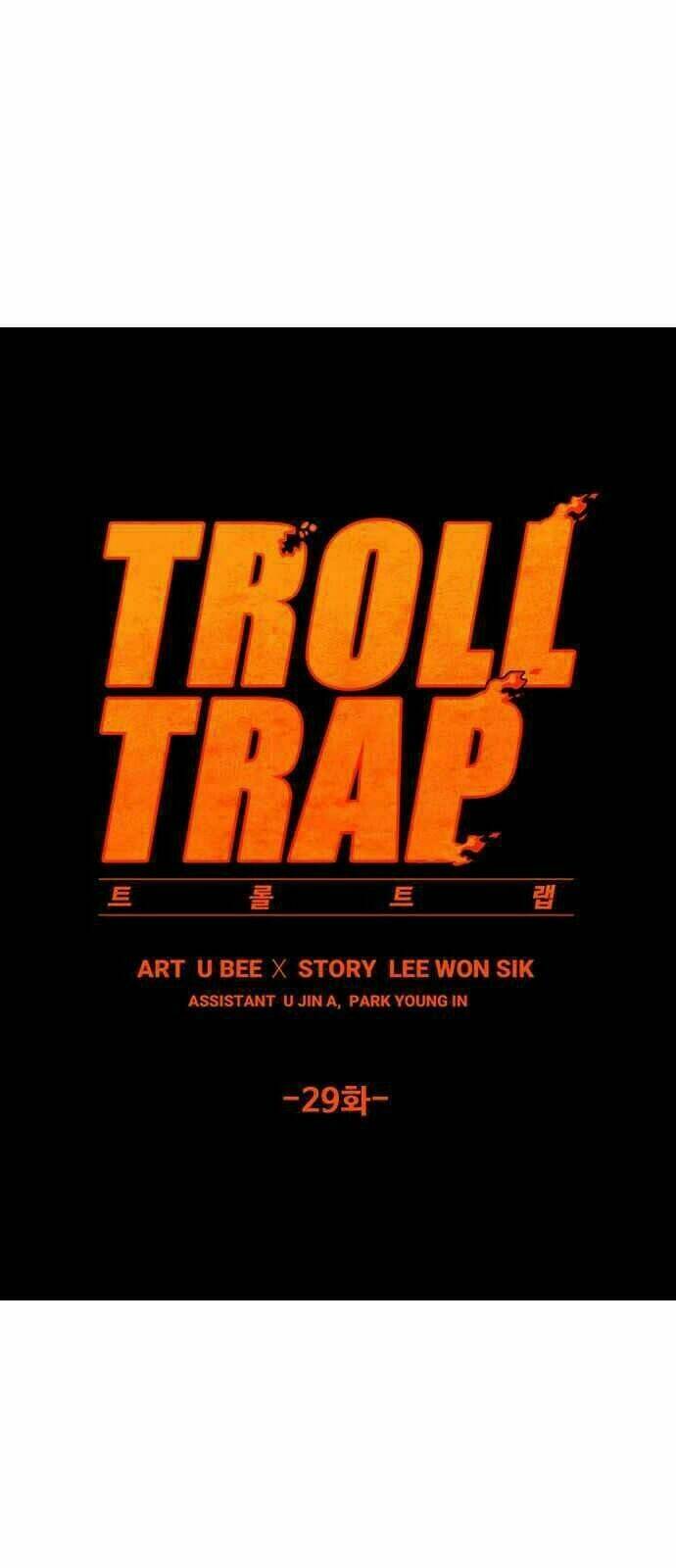 Bẫy Troll: Chapter 29