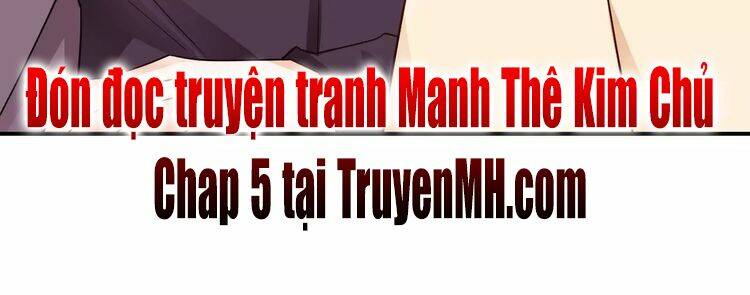 Manh Thê Kim Chủ: Chapter 4