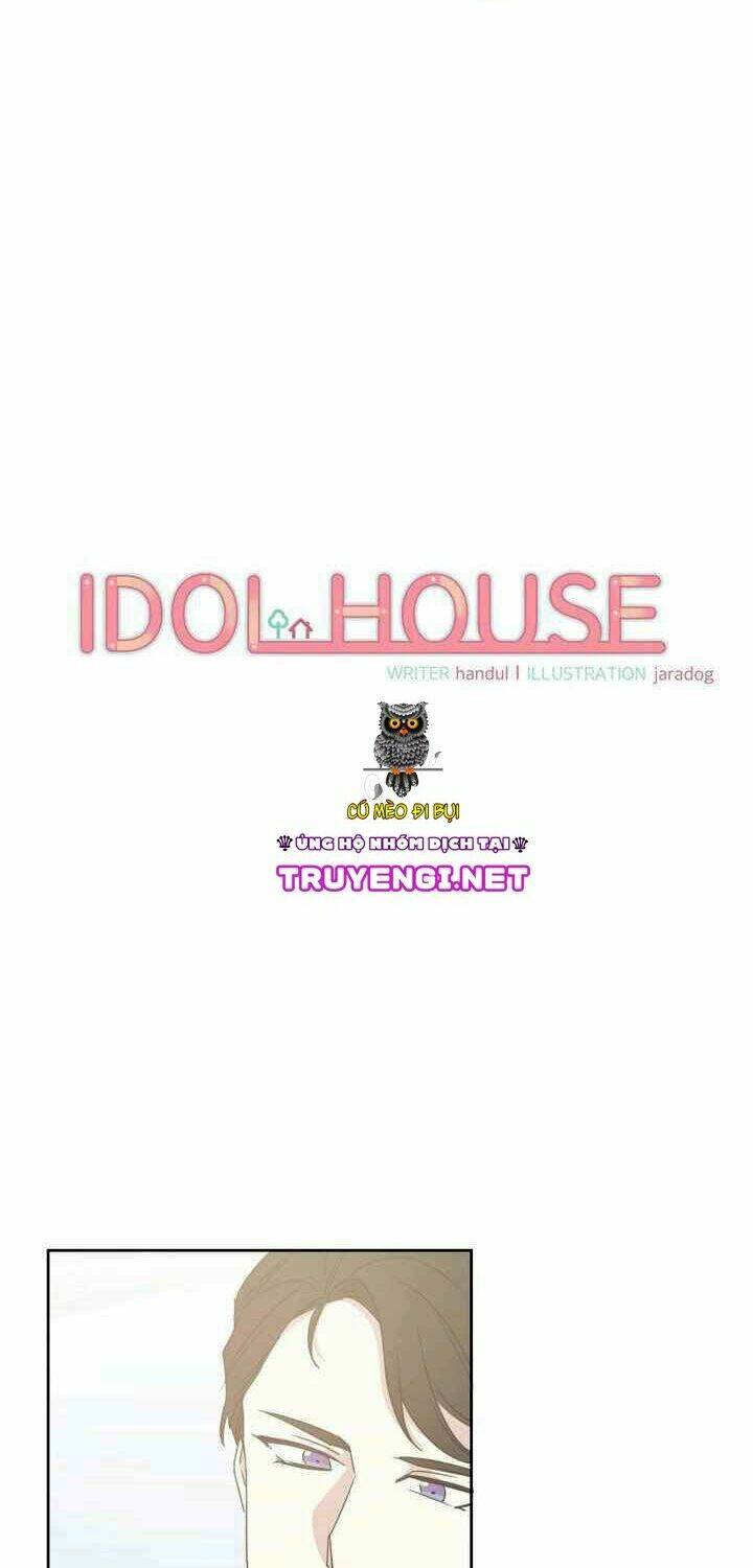 Idol Sống Trong Nhà Tôi !: Chapter 8