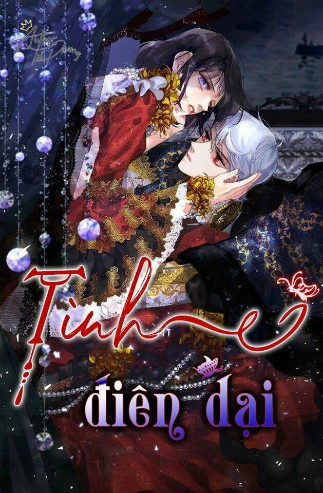 Tình Điên Dại: Chapter 8