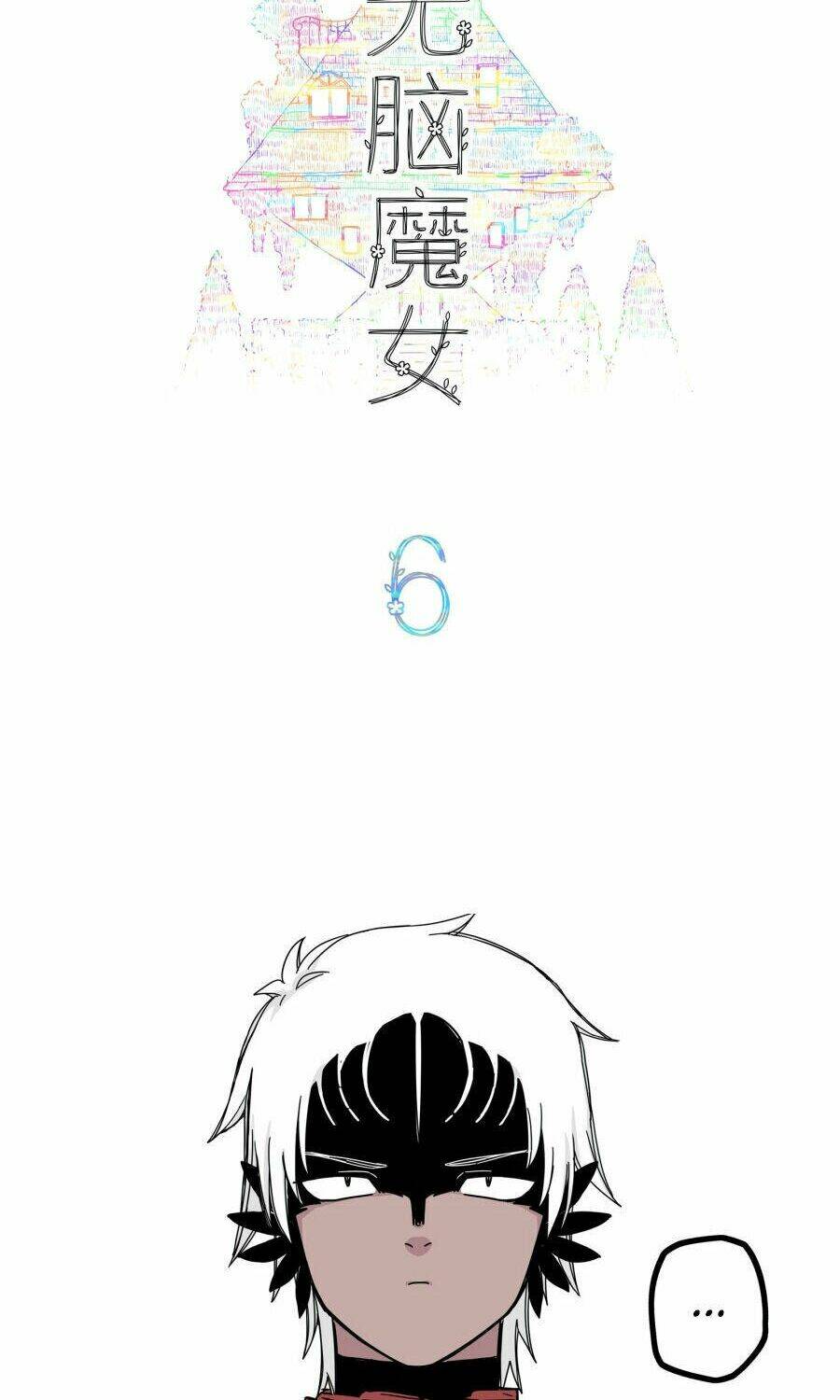 Brainless Witch: Chapter 6