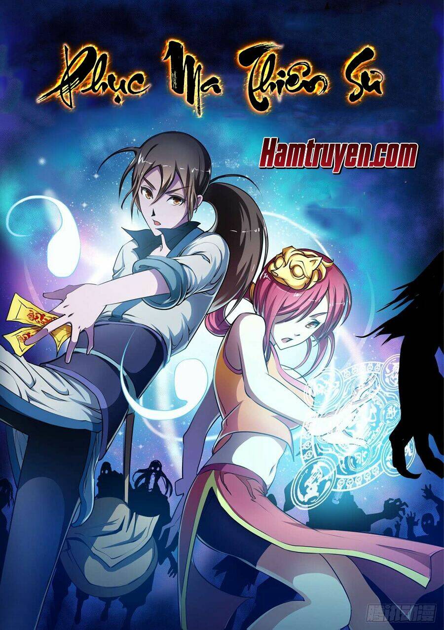 Phục Ma Thiên Sư: Chapter 1