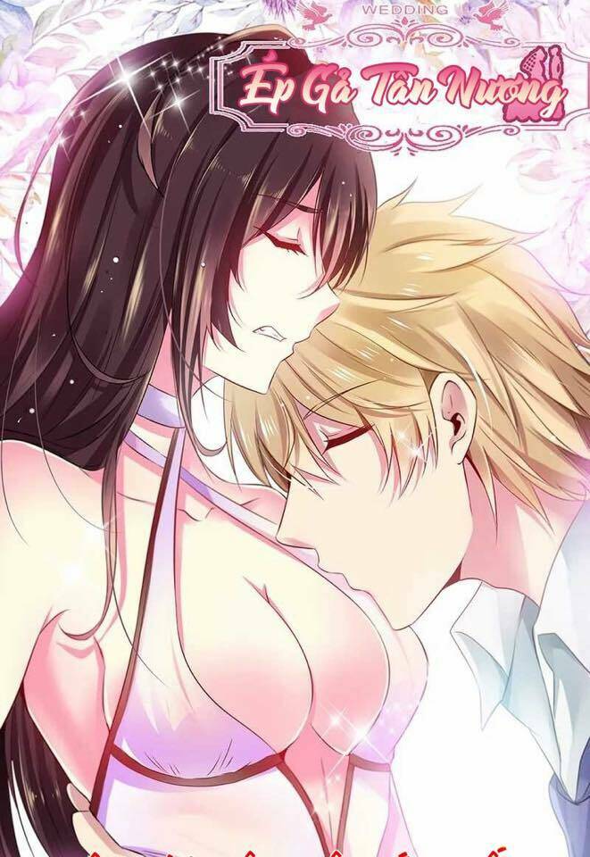 Ép Gả Tân Nương: Chapter 10