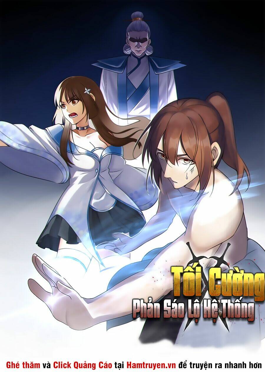 Tối Cường Phản Sáo Lộ Hệ Thống: Chapter 4