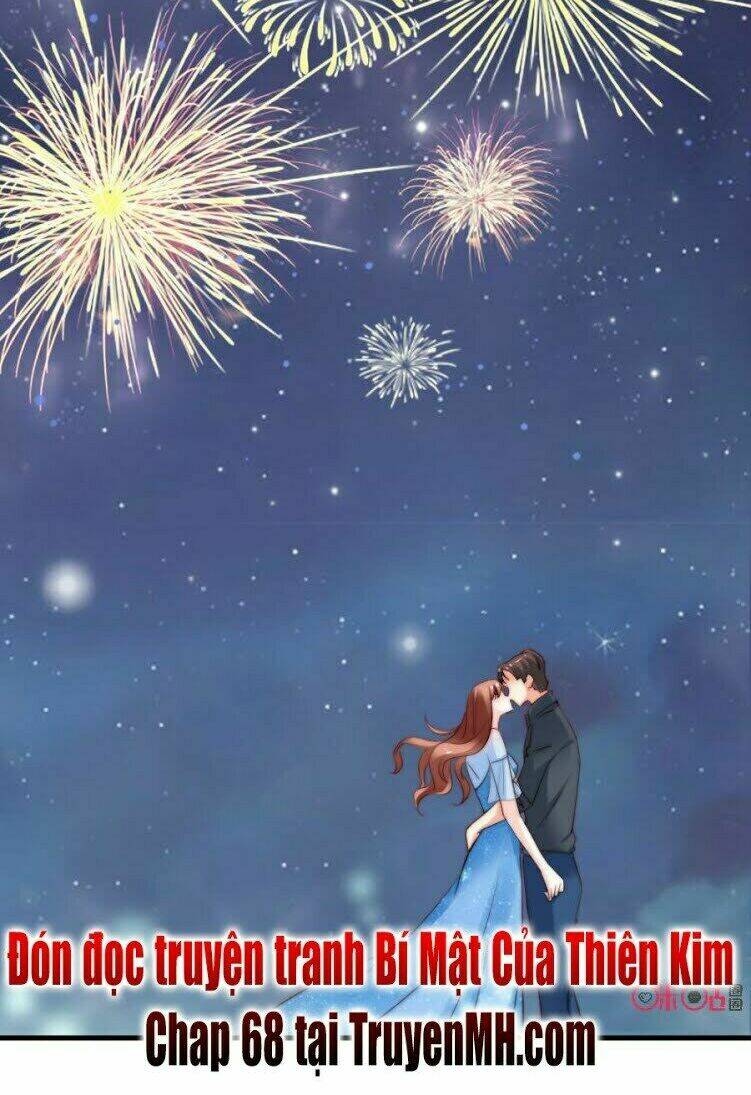 Bí Mật Của Thiên Kim: Chapter 67