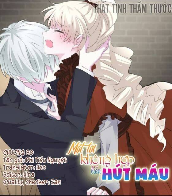 Một Lời Không Hợp Liền Hút Máu: Chapter 39