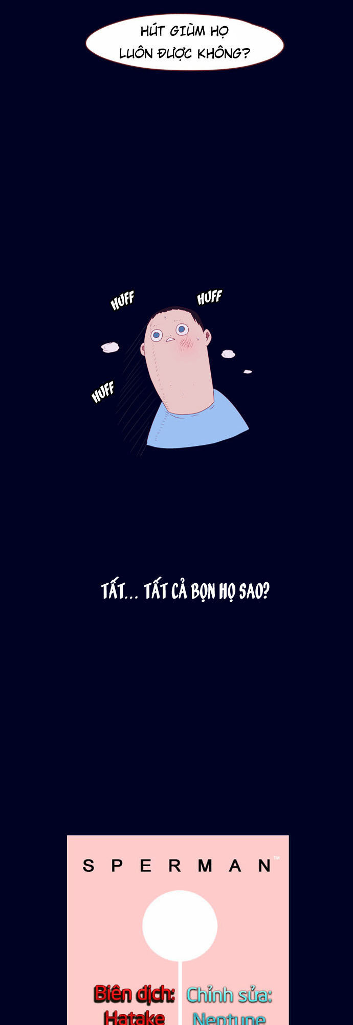 Sperman - Siêu Nhân Tinh Trùng: Chapter 4