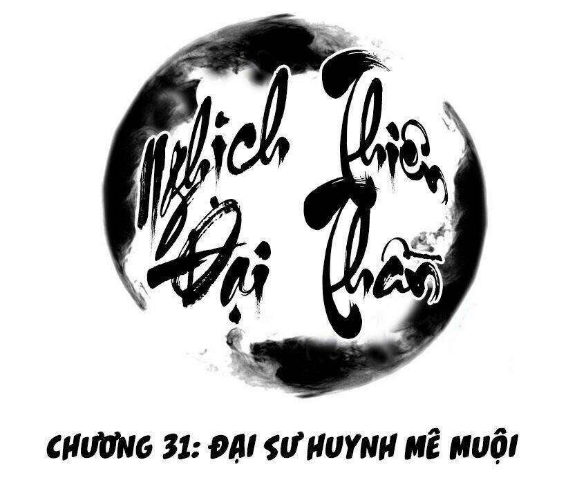 Nghịch Thiên Đại Thần: Chapter 31