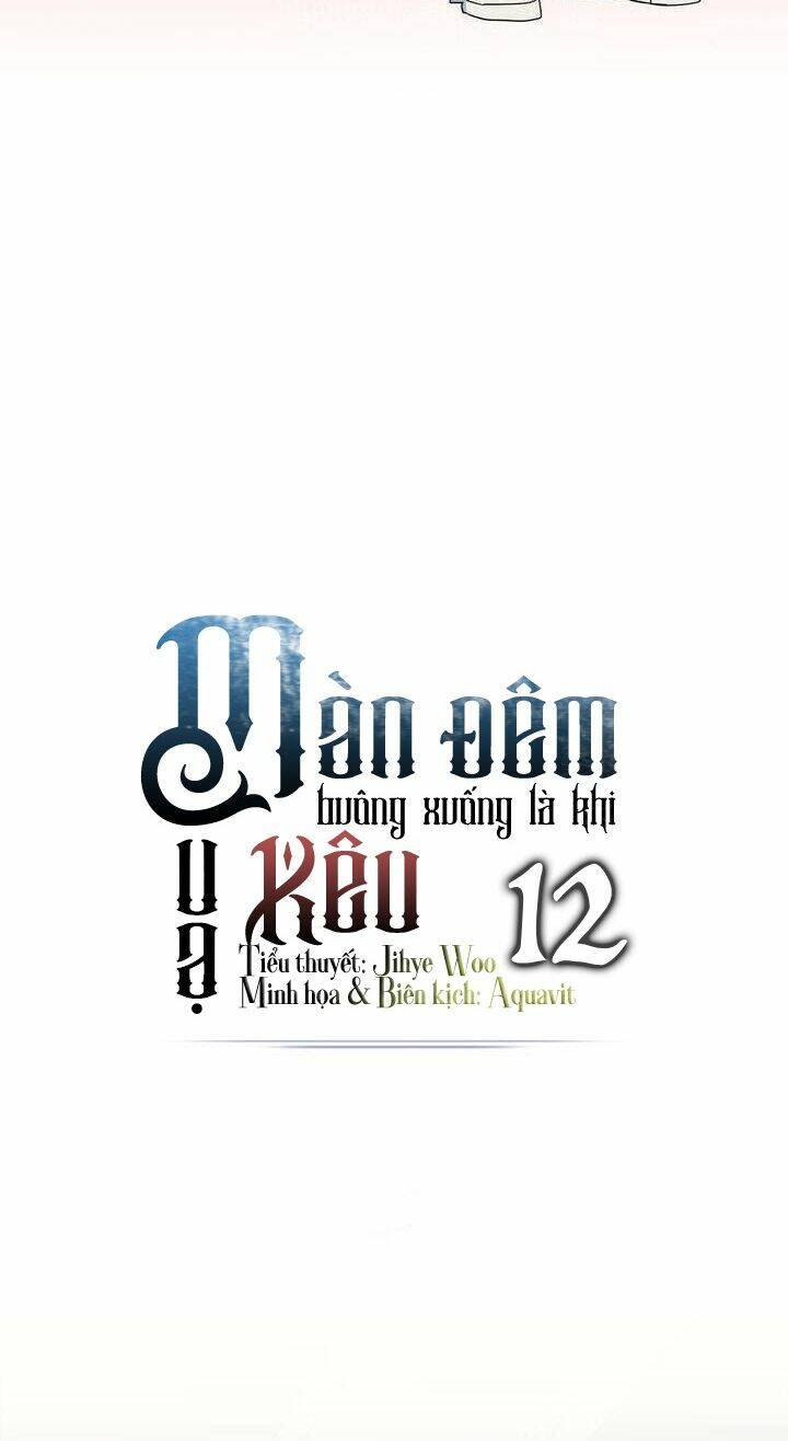 Màn Đêm Buông Xuống Là Khi Qụa Kêu: Chapter 12