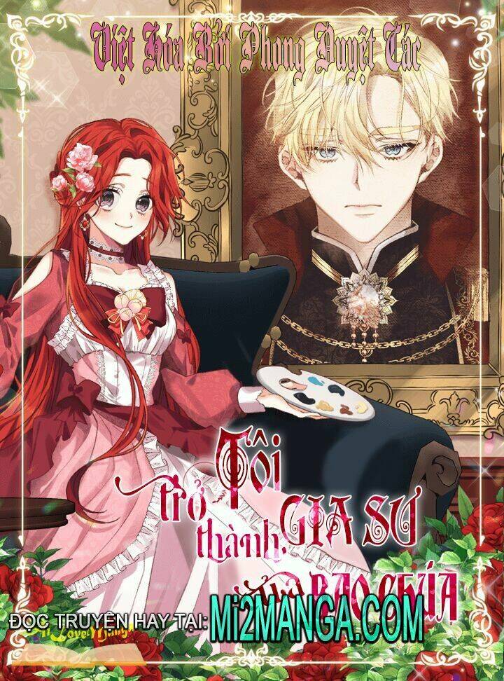 Tôi Trở Thành Gia Sư Của Tên Bạo Chúa: Chapter 33
