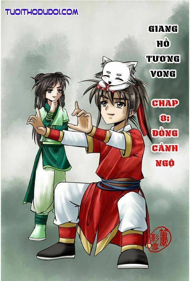 Giang Hồ Tương Vong: Chapter 8