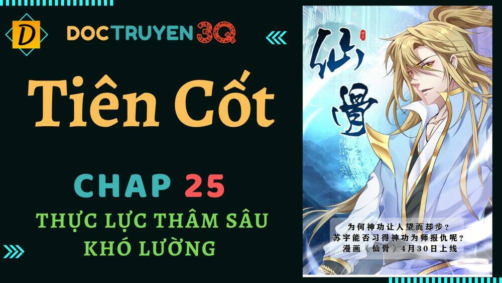 Tiên Cốt: Chapter 25