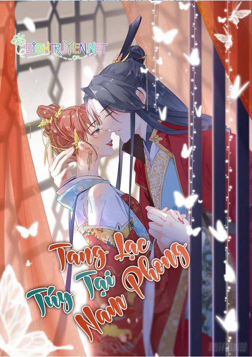 Tang Lạc Túy Tại Nam Phong Lý: Chapter 36