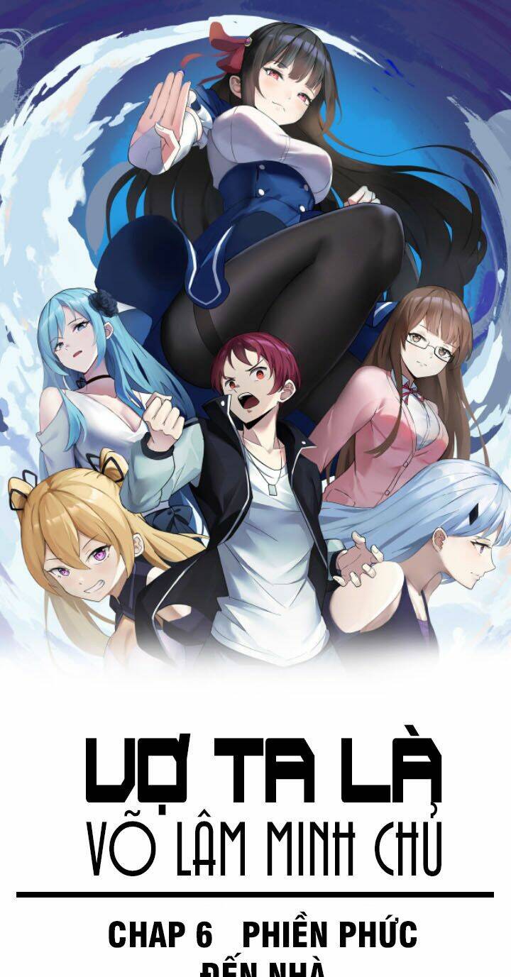 Lão Bà Ta Là Minh Chủ Võ Lâm: Chapter 6