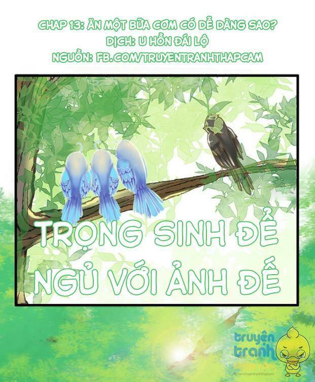 Trọng Sinh Để Ngủ Với Ảnh Đế: Chapter 13