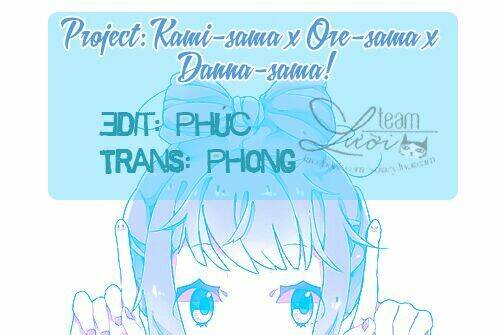 Kami-Sama X Ore-Sama X Danna-Sama!: Chapter 11