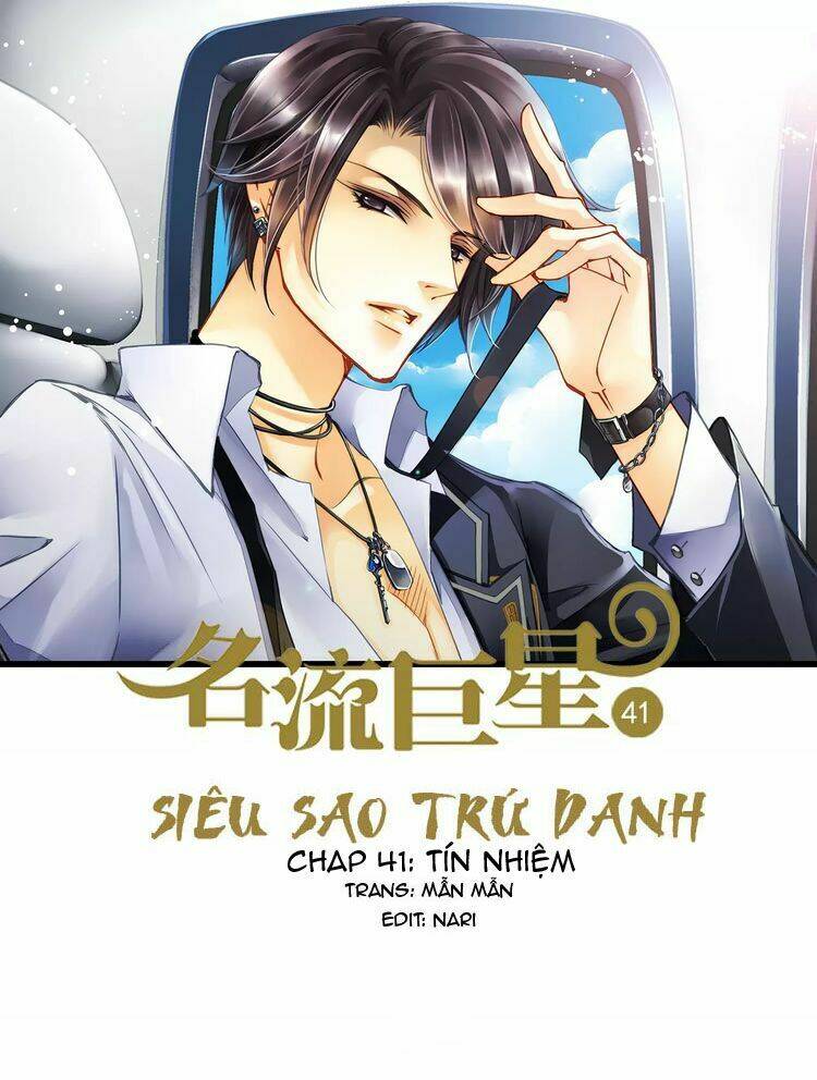 Siêu Sao Trứ Danh: Chapter 41