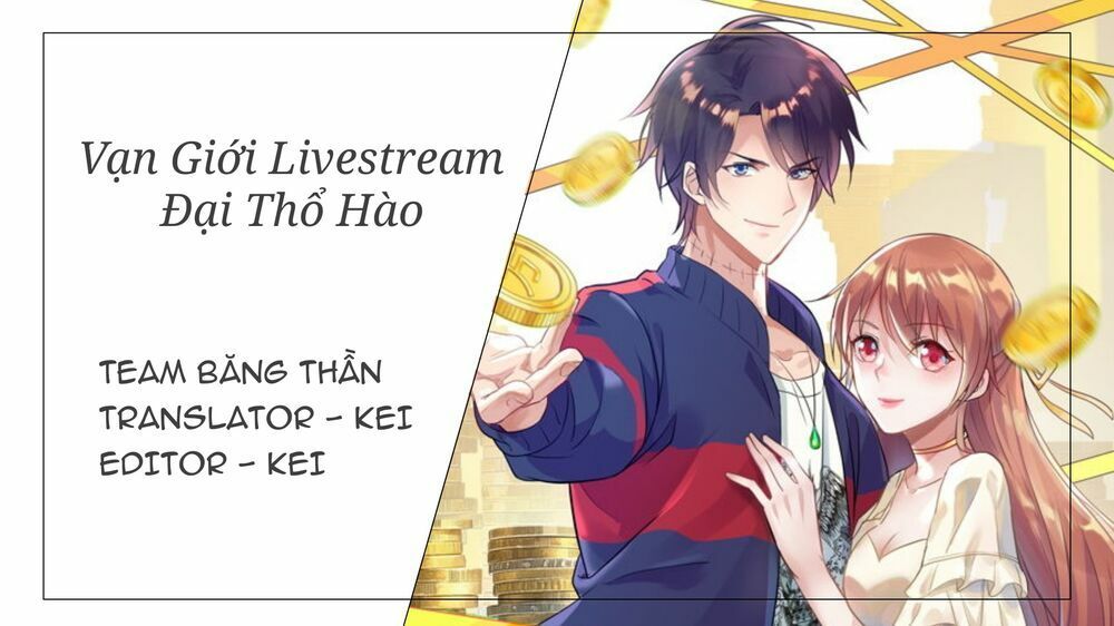 Vạn Giới Livestream Đại Thổ Hào: Chapter 1
