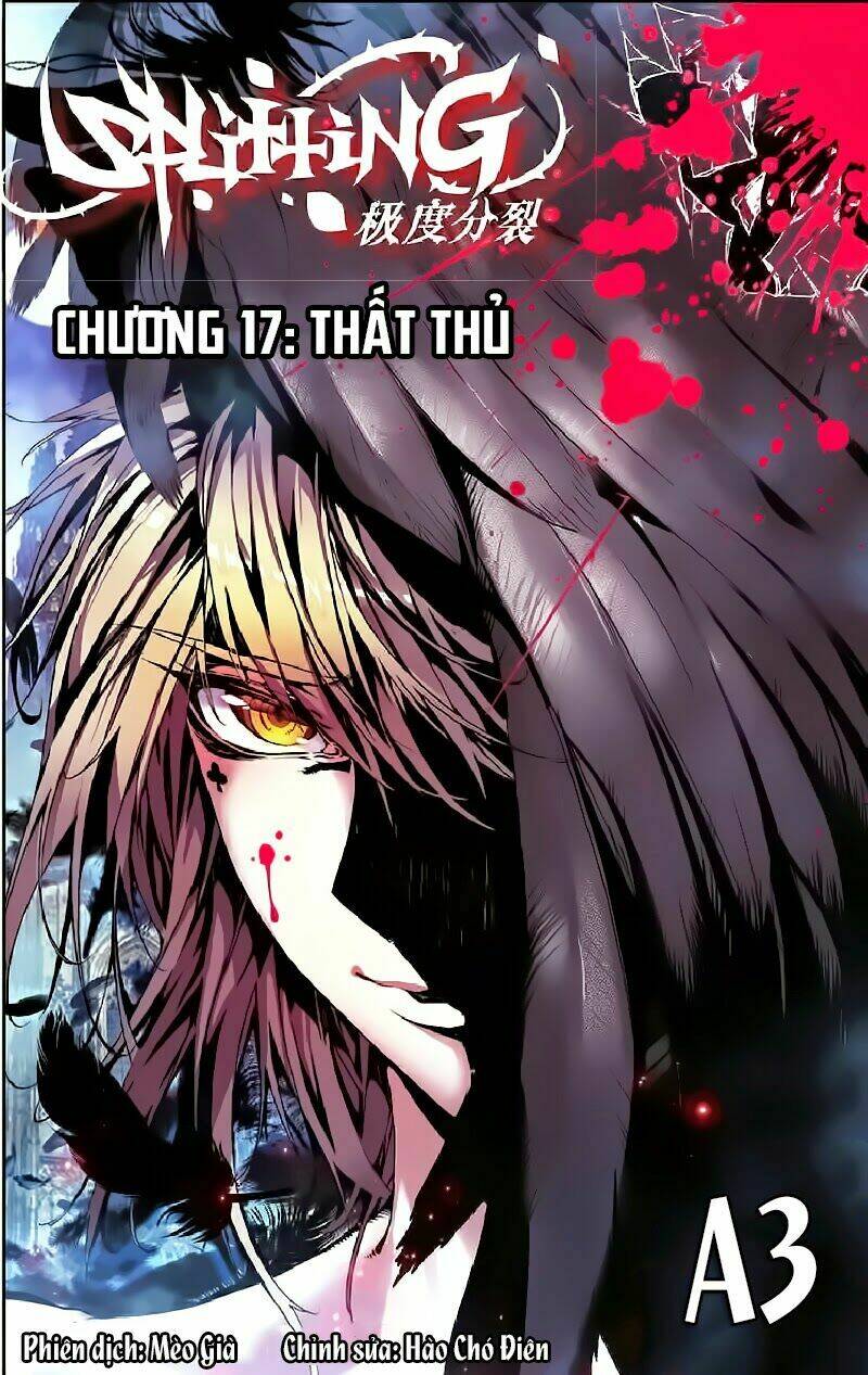 Cấp Độ Phân Liệt: Chapter 17