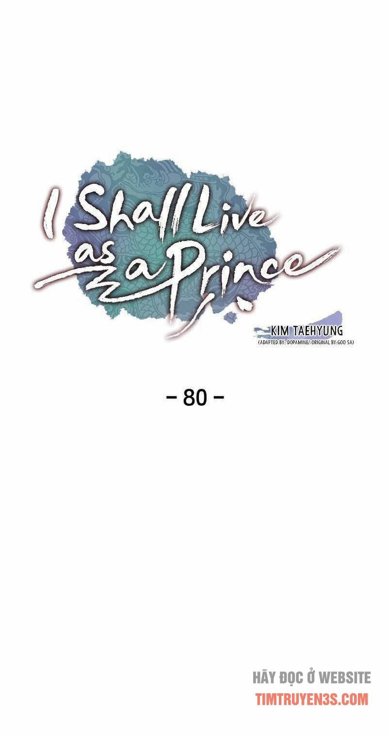 Tôi Sẽ Sống Như Một Hoàng Tử: Chapter 80