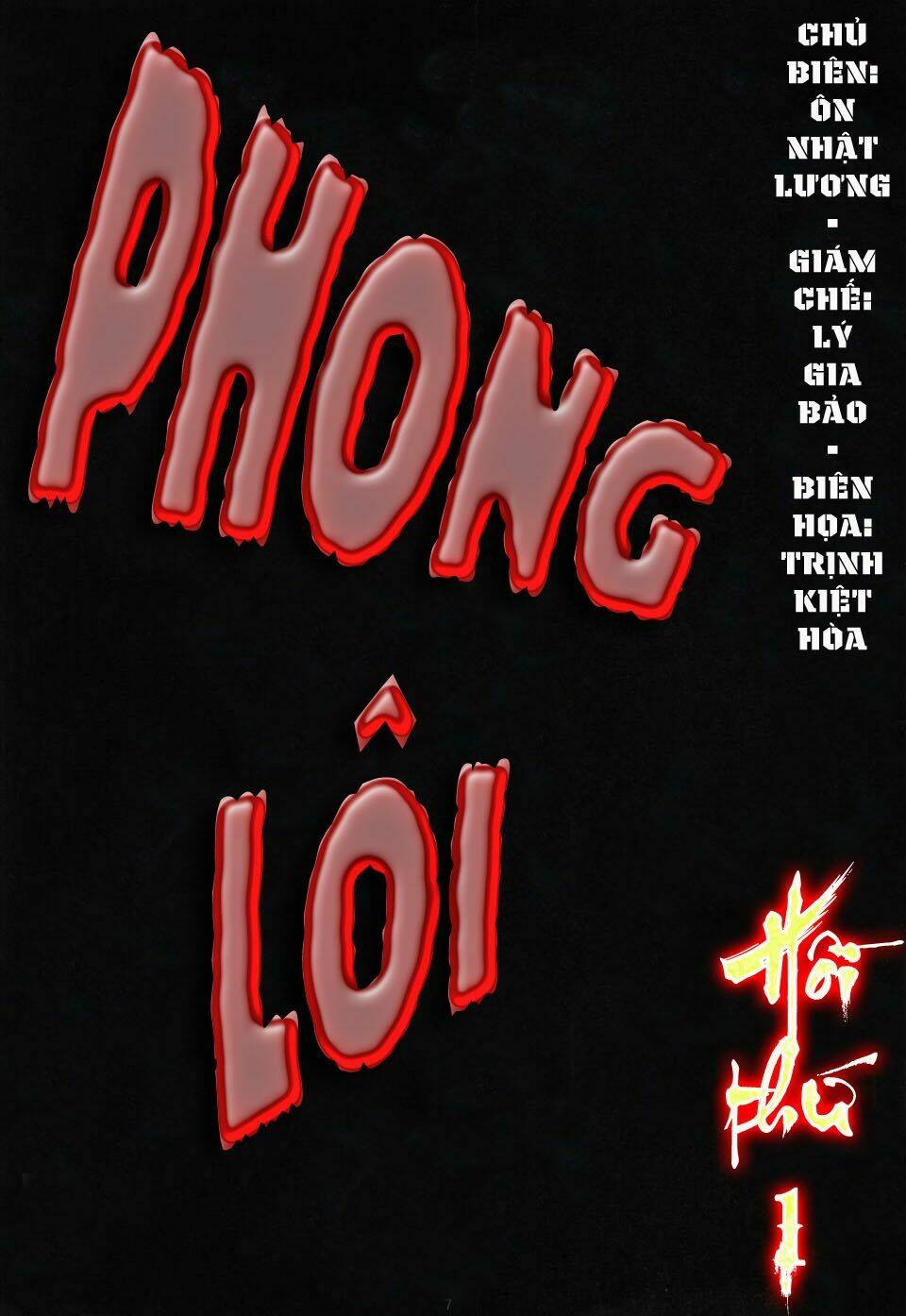 Phong Lôi: Chapter 1