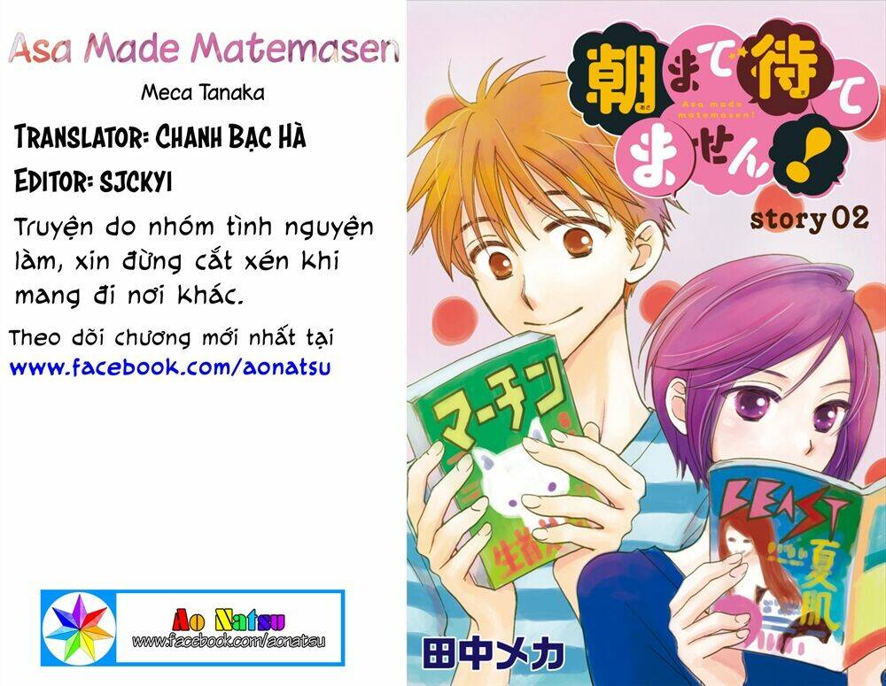 Không Thể Chờ Đến Sáng Mai Được!: Chapter 2