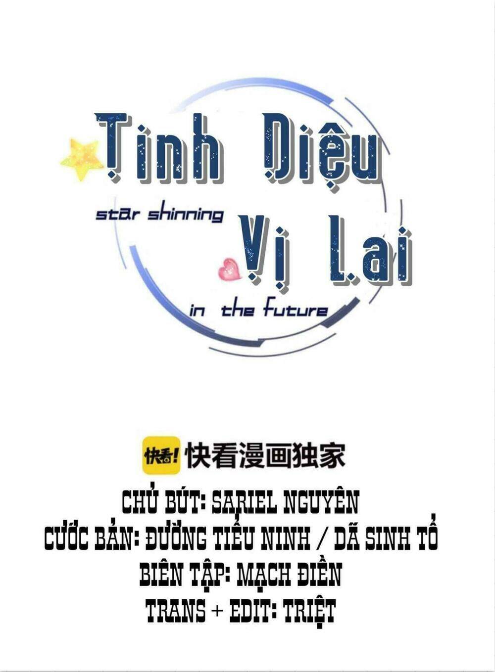 Tinh Diệu Vị Lai: Chapter 9