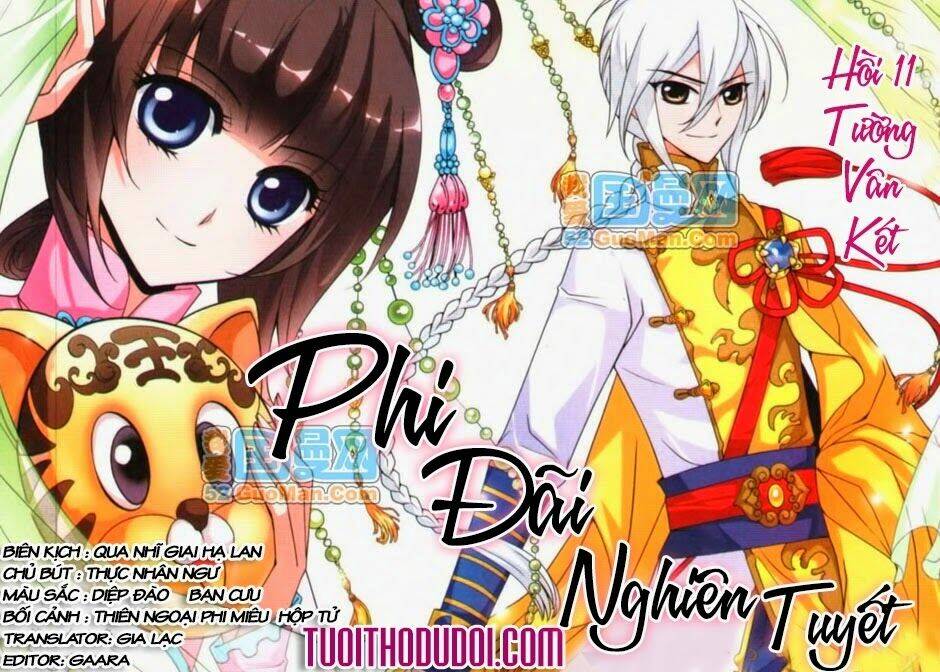 Phi Đãi Nghiên Tuyết: Chapter 11