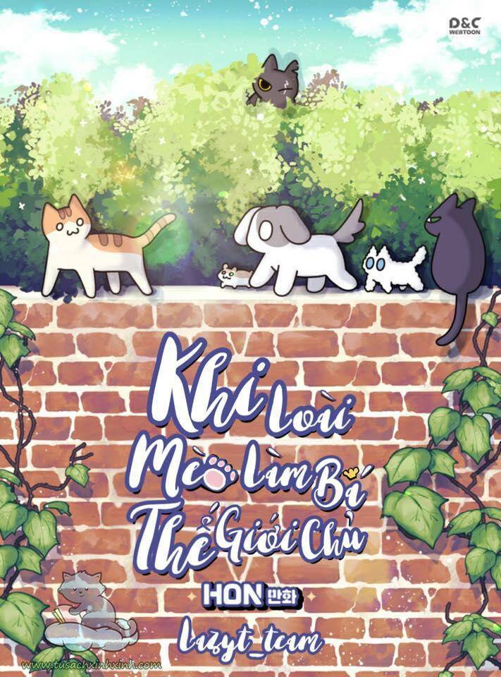 Khi Loài Mèo Làm Bá Chủ Thế Giới: Chapter 8