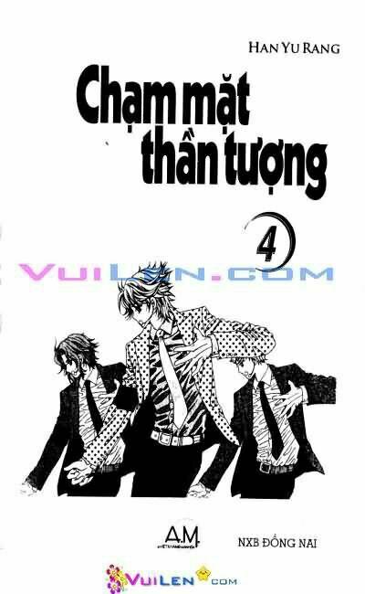 Chạm Mặt Thần Tượng: Chapter 4