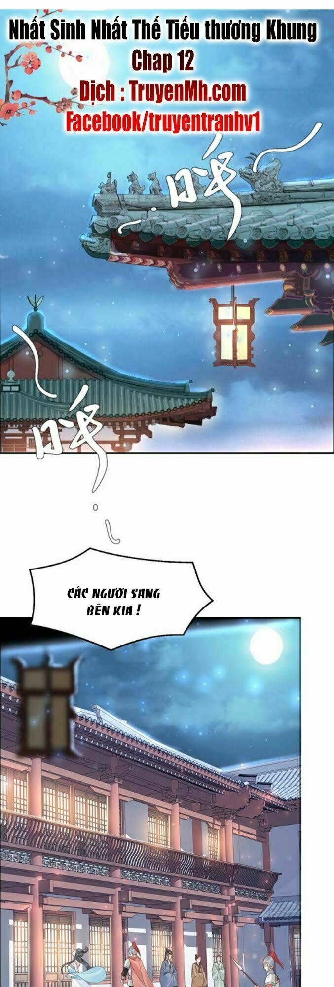 Nhất Sinh Nhất Thế Tiếu Thương Khung: Chapter 12