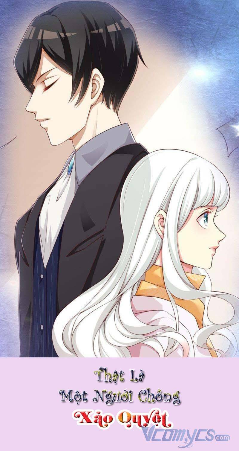 Gặp Phải Người Chồng Xảo Quyệt!: Chapter 4