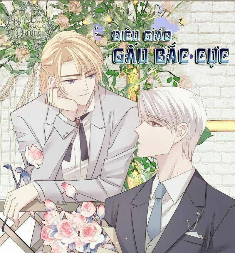 Điều Giáo Gấu Bắc Cực: Chapter 38