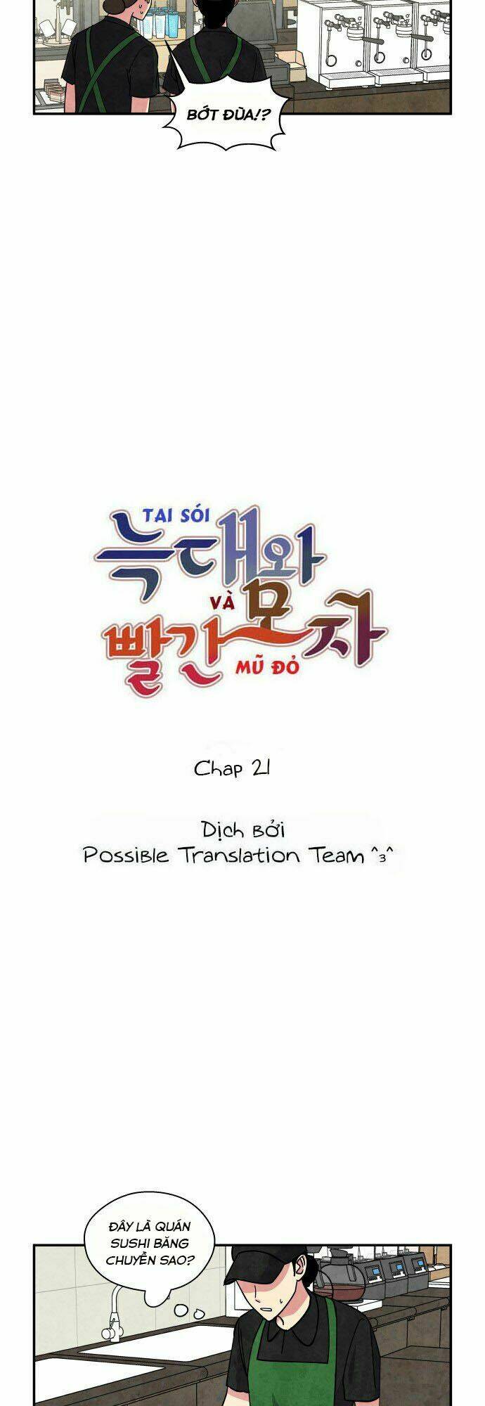 Tai Sói Và Mũ Đỏ: Chapter 21
