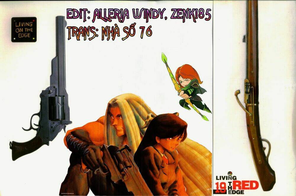 Red Living On The Edge - Người Da Đỏ Lang Thang: Chapter 74