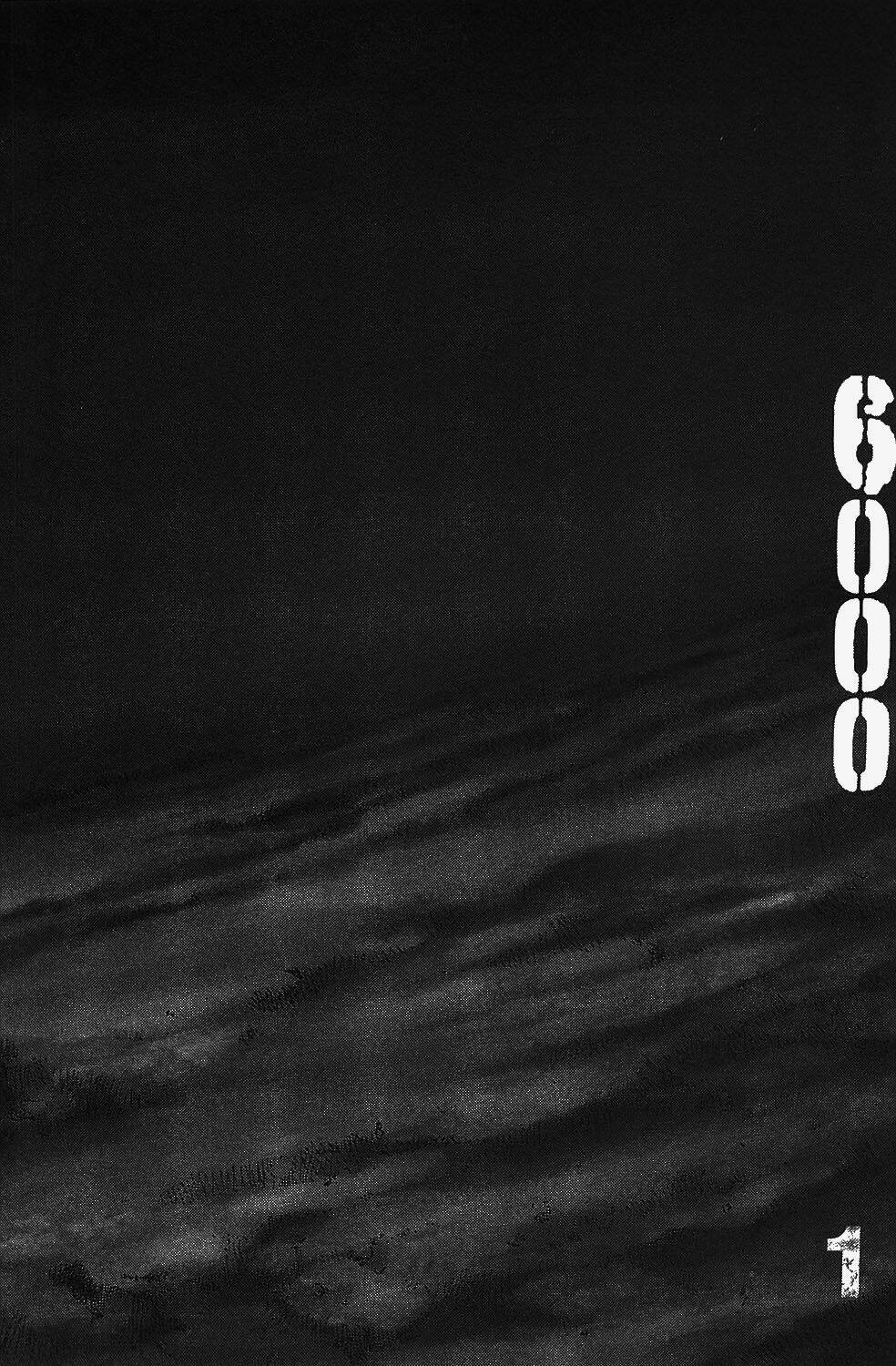 6000 the deep sea of madness: Chapter 1