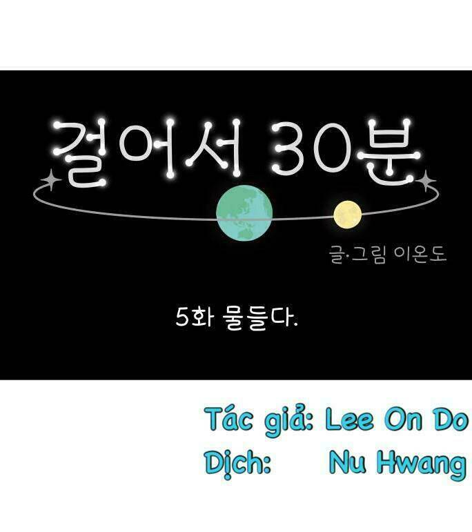 30 Phút Bước Đi Bên Em: Chapter 5