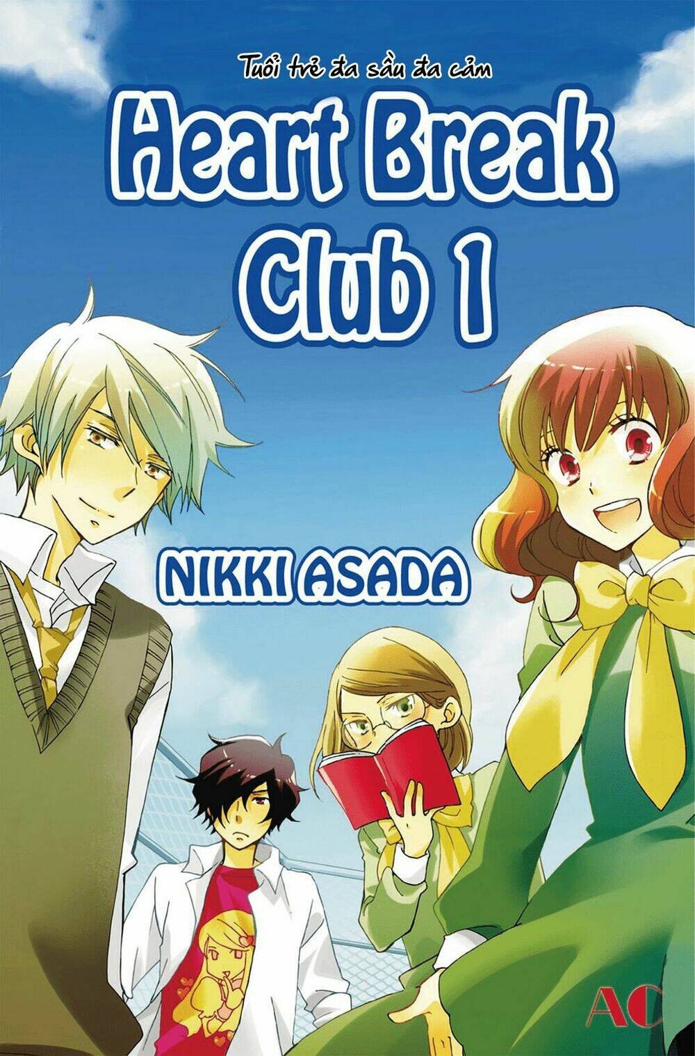 Câu Lạc Bộ Trái Tim Tan Vỡ: Chapter 1