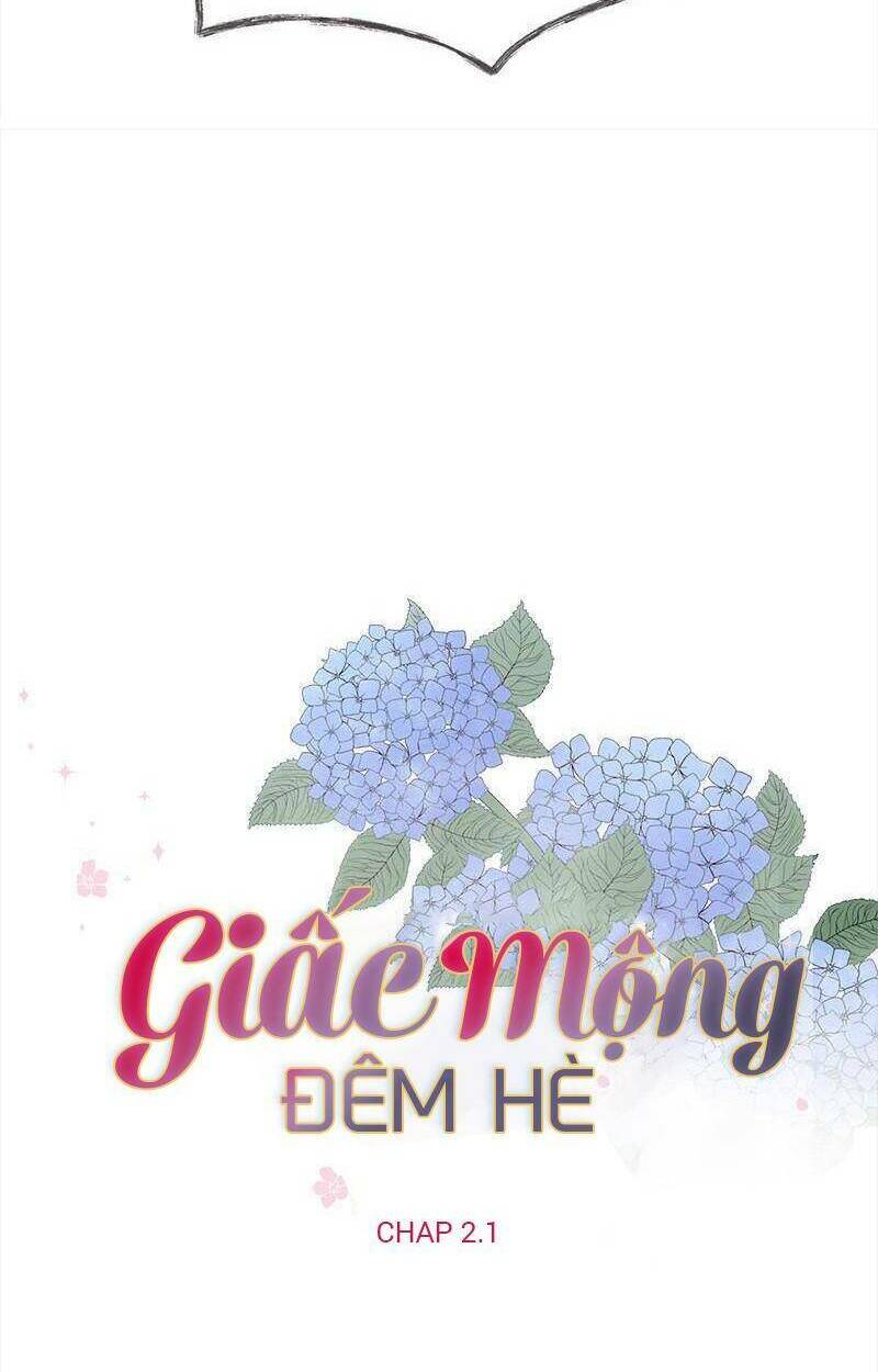 Giấc Mộng Đêm Hè: Chapter 2.1