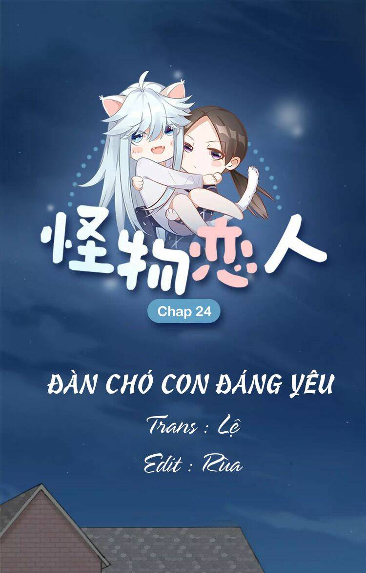 Bạn Trai Là Quái Vật: Chapter 24