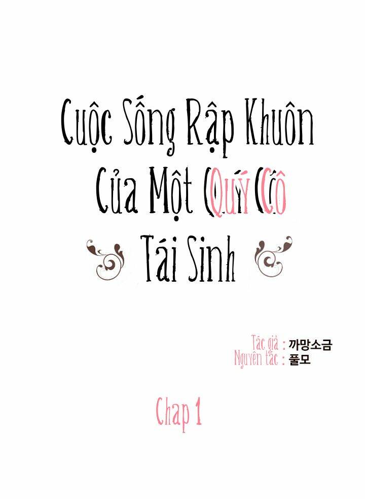 Cuộc Sống Rập Khuôn Của Một Quý Cô Tái Sinh!: Chapter 1