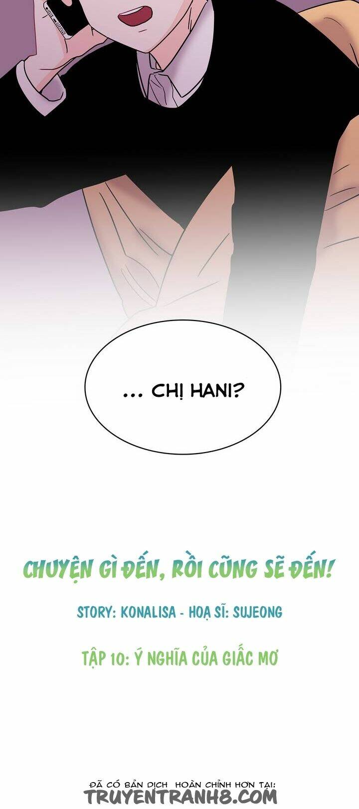 Chuyện Gì Đến, Rồi Cũng Sẽ Đến: Chapter 10