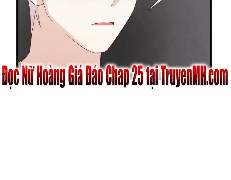 Nữ Hoàng Giá Đáo: Chapter 24