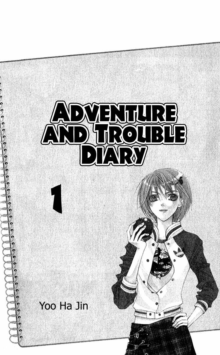 Adventure And Trouble Diary: Chapter 1