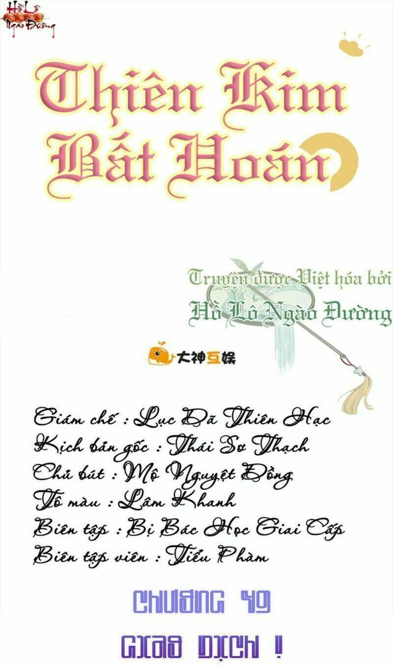 Thiên Kim Bất Hoán: Chapter 49